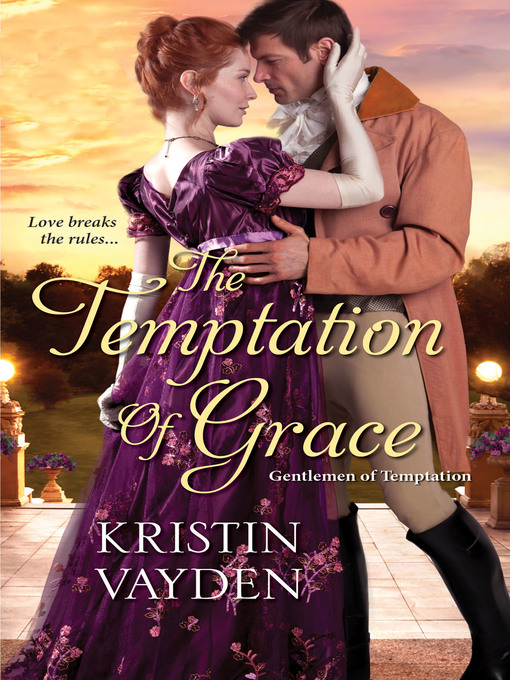 Title details for The Temptation of Grace by Kristin Vayden - Available